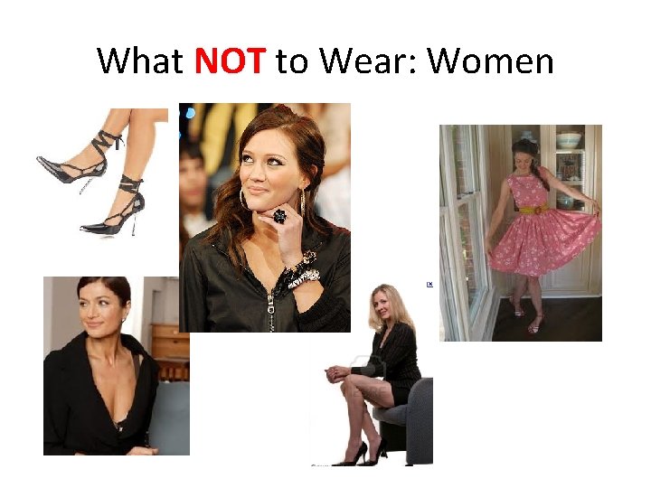 What NOT to Wear: Women 