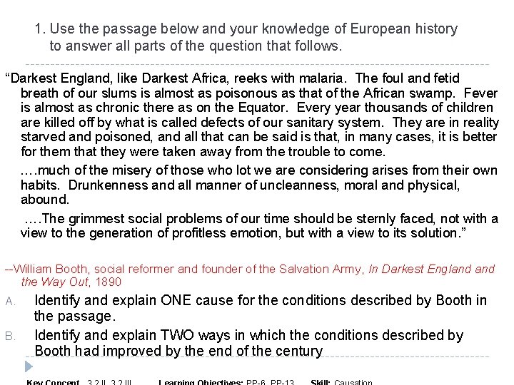 1. Use the passage below and your knowledge of European history to answer all
