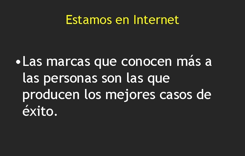 Estamos en Internet • Las marcas que conocen más a las personas son las