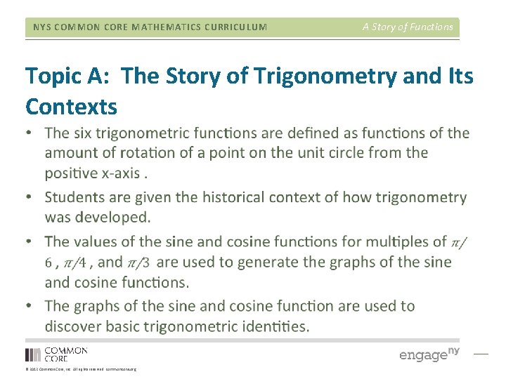NYS COMMON CORE MATHEMATICS CURRICULUM A Story of Functions Topic A: The Story of