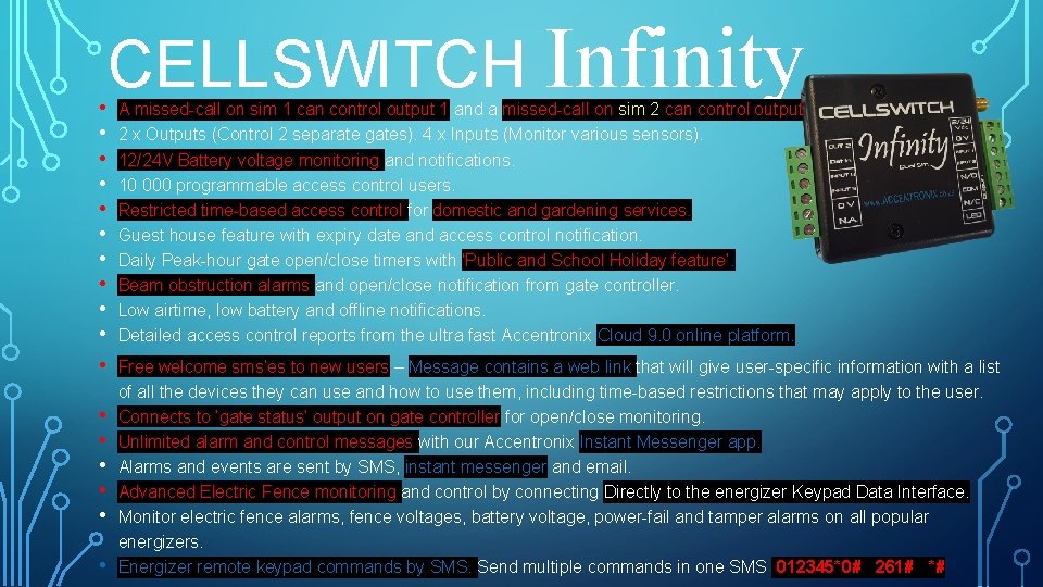  • • • • • CELLSWITCH Infinity A missed-call on sim 1 can