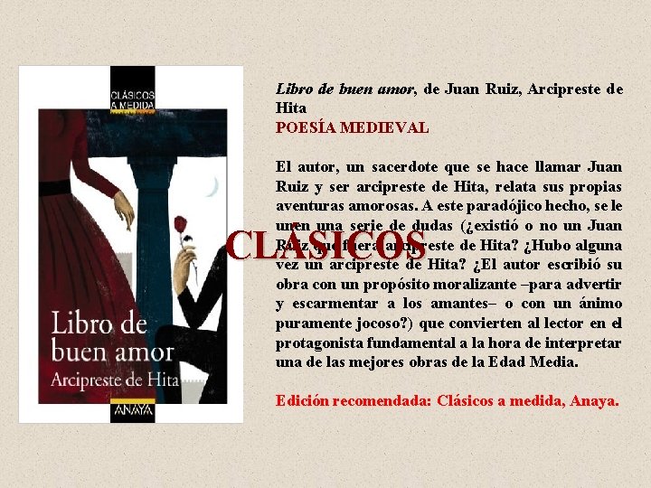 Libro de buen amor, de Juan Ruiz, Arcipreste de Hita POESÍA MEDIEVAL El autor,