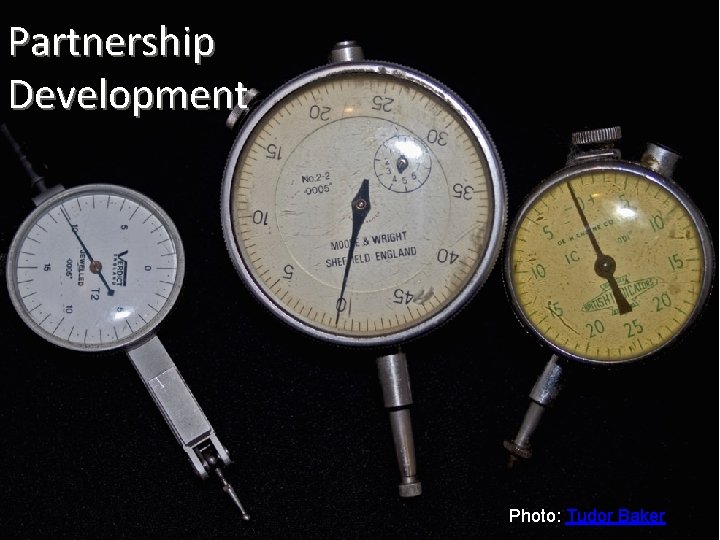 Partnership Development Photo: Tudor Baker 