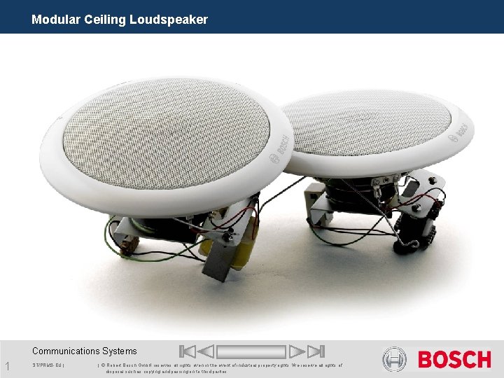 Modular Ceiling Loudspeaker Communications Systems 1 ST/PRM 3 -EU | | © Robert Bosch