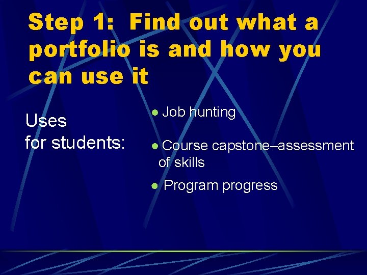 Step 1: Find out what a portfolio is and how you can use it