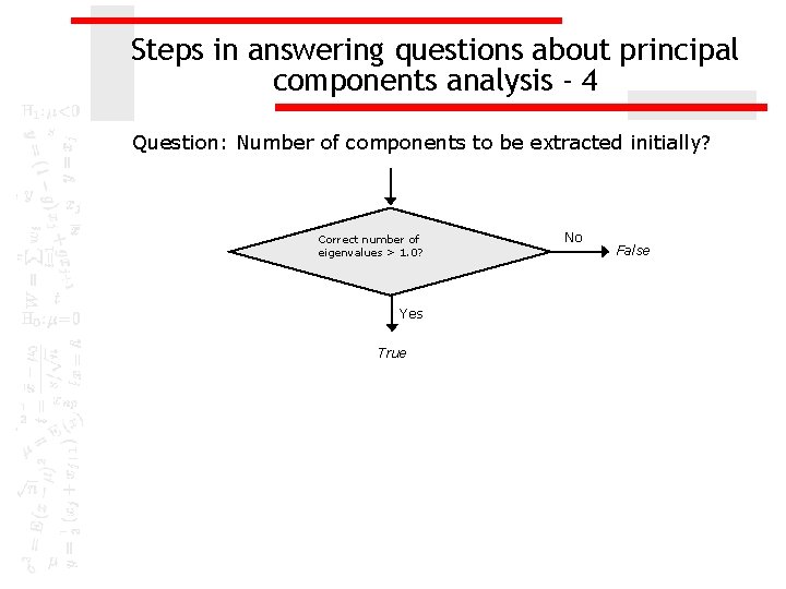Steps in answering questions about principal components analysis - 4 Question: Number of components