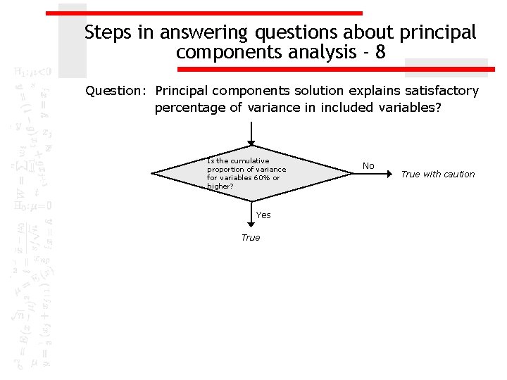 Steps in answering questions about principal components analysis - 8 Question: Principal components solution