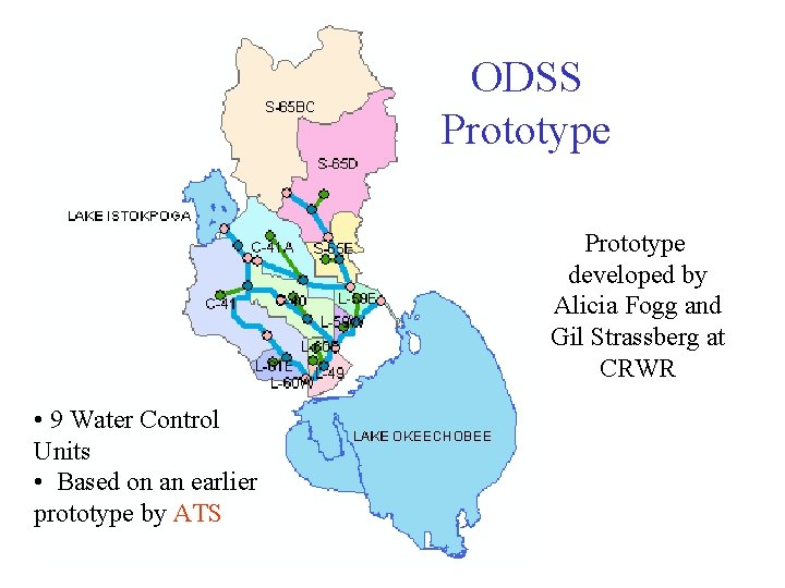 ODSS Prototype developed by Alicia Fogg and Gil Strassberg at CRWR • 9 Water