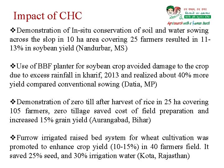 Impact of CHC v. Demonstration of In-situ conservation of soil and water sowing across