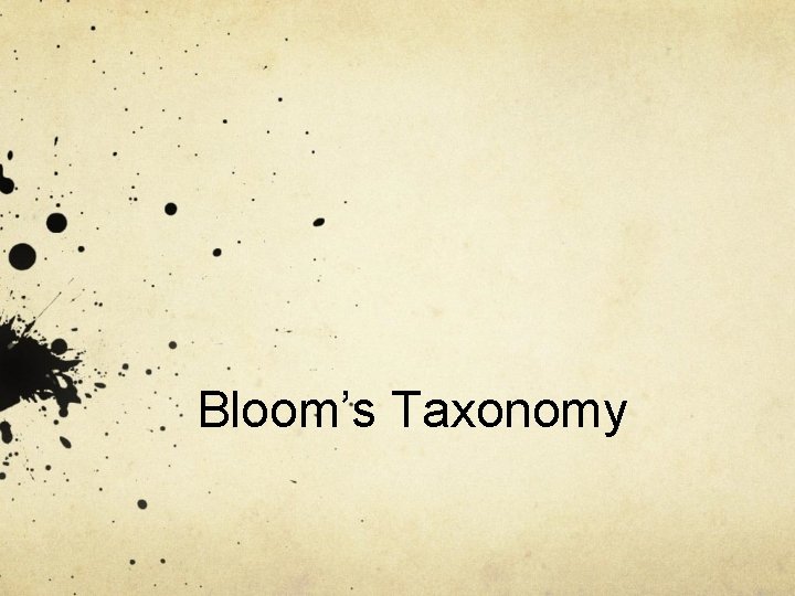 Bloom’s Taxonomy 