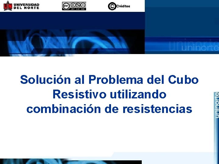 Solución al Problema del Cubo Resistivo utilizando combinación de resistencias 