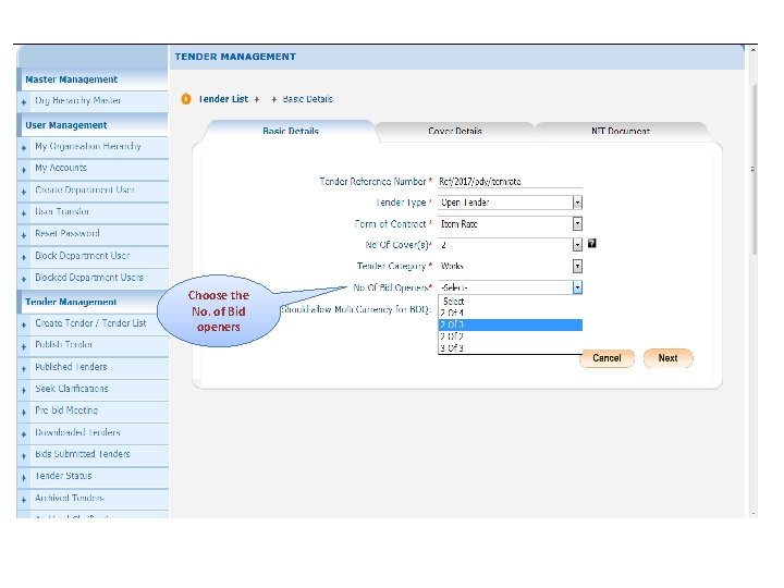 Choose the No. of Bid openers 