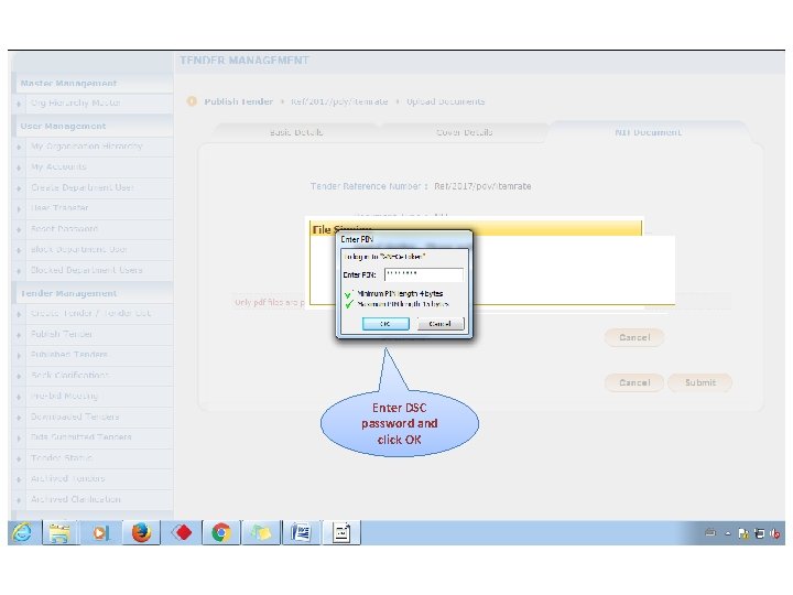 Enter DSC password and click OK 