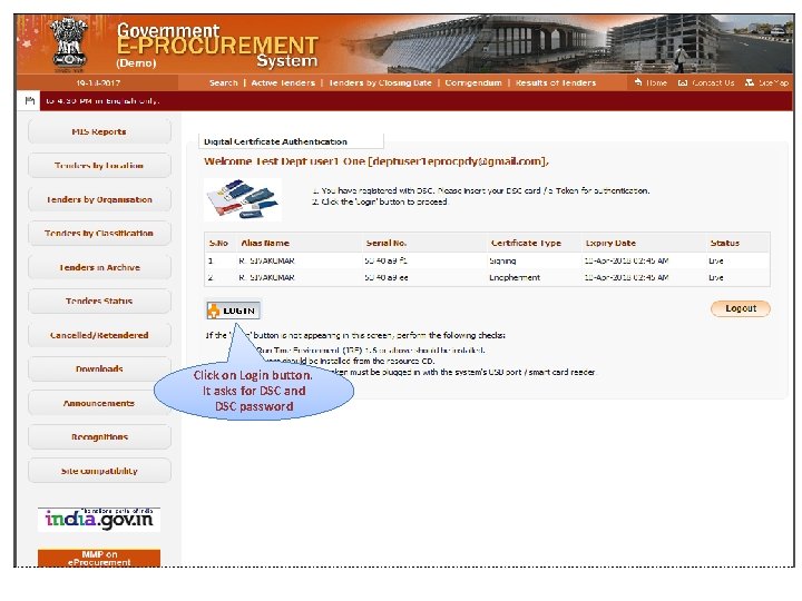 Click on Login button. It asks for DSC and DSC password 