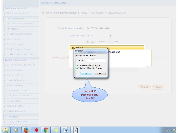 Enter DSC password and click OK 