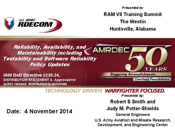 Presented to RAM VII Training Summit The Westin