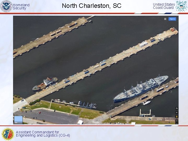 Homeland Security North Charleston, SC Assistant Commandant for Engineering and Logistics (CG-4) United States