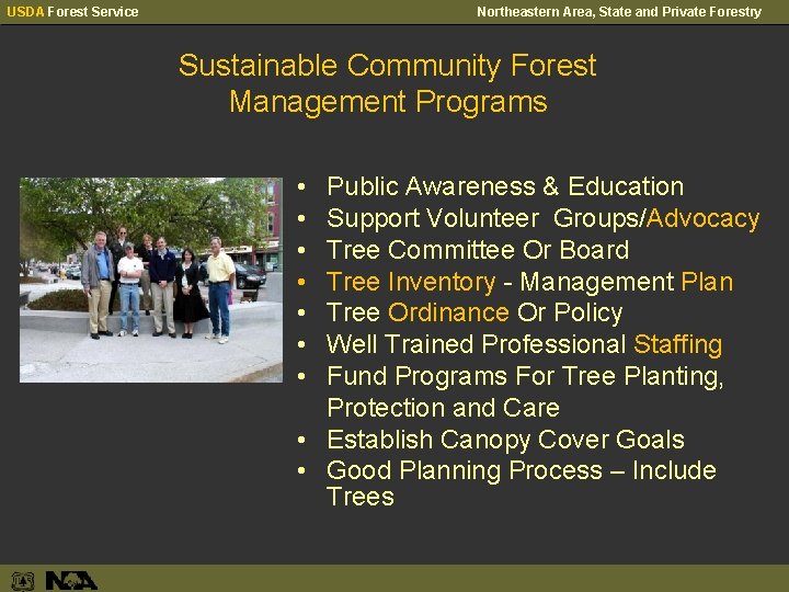 USDA Forest Service Northeastern Area, State and Private Forestry Sustainable Community Forest Management Programs