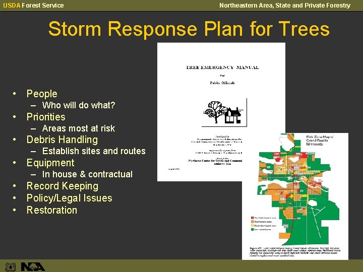 USDA Forest Service Northeastern Area, State and Private Forestry Storm Response Plan for Trees