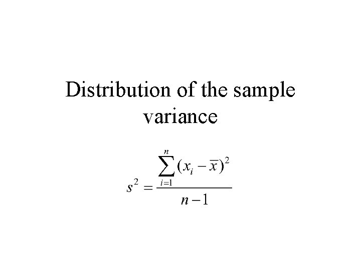 Distribution of the sample variance 