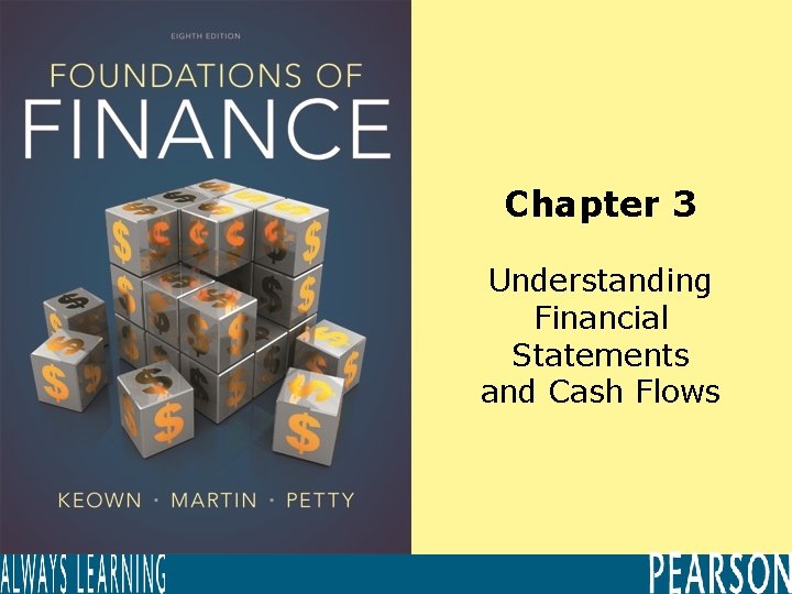 Chapter 3 Understanding Financial Statements and Cash Flows 
