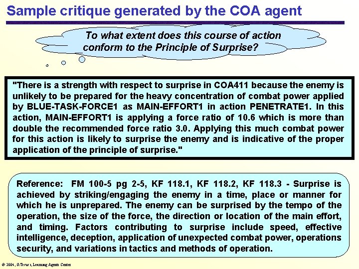 Sample critique generated by the COA agent To what extent does this course of