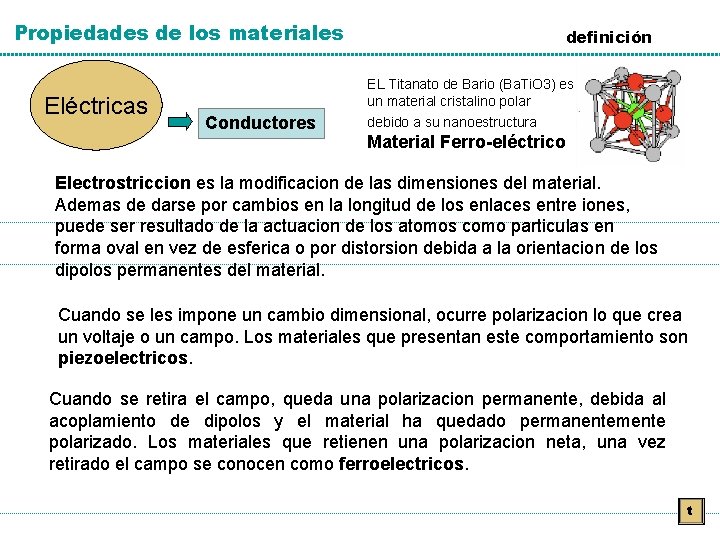 Propiedades de los materiales Eléctricas Conductores definición EL Titanato de Bario (Ba. Ti. O Propiedades de los materiales Eléctricas Conductores definición EL Titanato de Bario (Ba. Ti. O