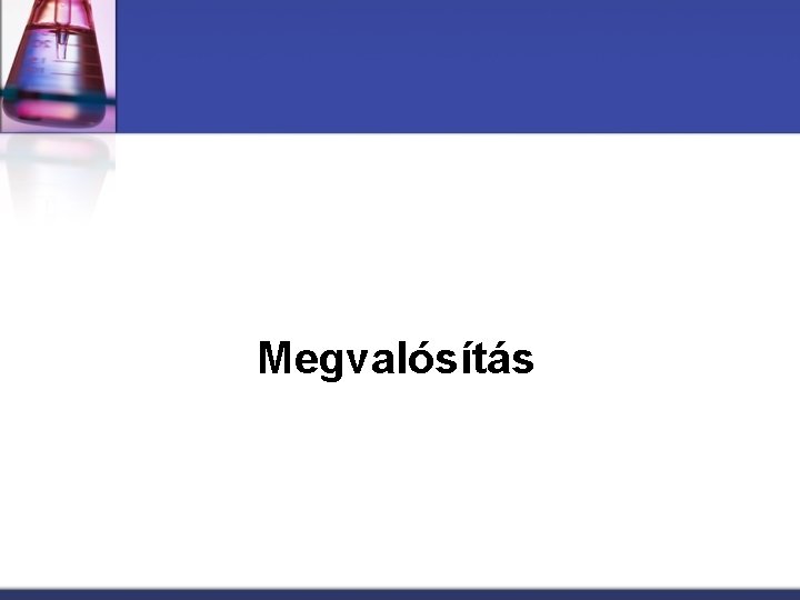 Megvalósítás 