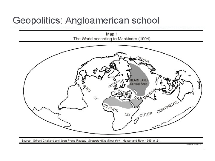 Geopolitics: Angloamerican school 
