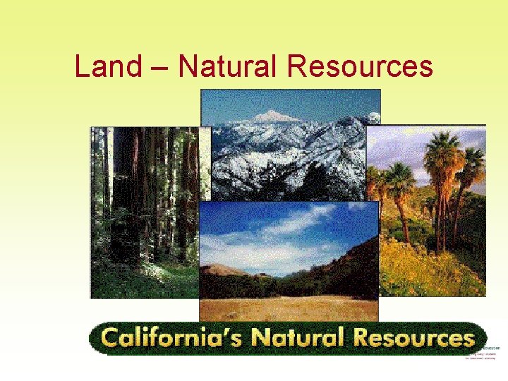 Land – Natural Resources 