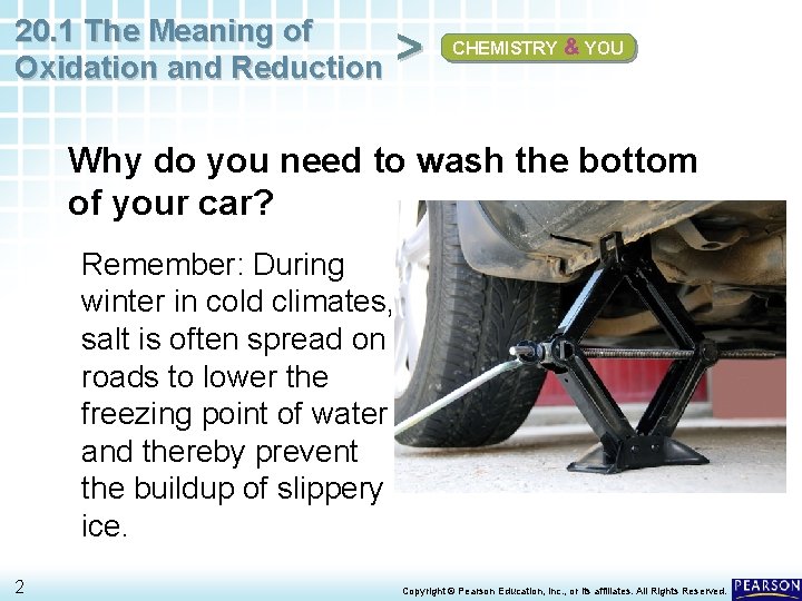 20. 1 The Meaning of Oxidation and Reduction > CHEMISTRY & YOU Why do