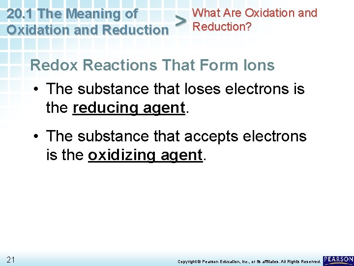 20. 1 The Meaning of Oxidation and Reduction > What Are Oxidation and Reduction?