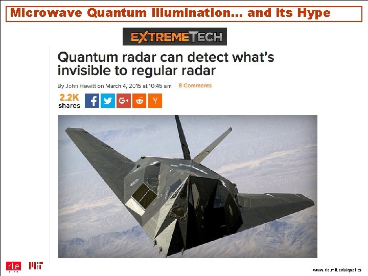 Microwave Quantum Illumination… and its Hype www. rle. mit. edu/qoptics 