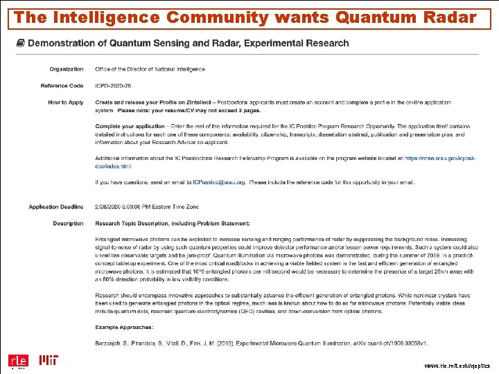 The Intelligence Community wants Quantum Radar www. rle. mit. edu/qoptics 