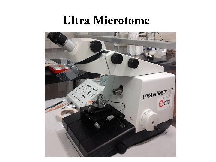 Ultra Microtome 