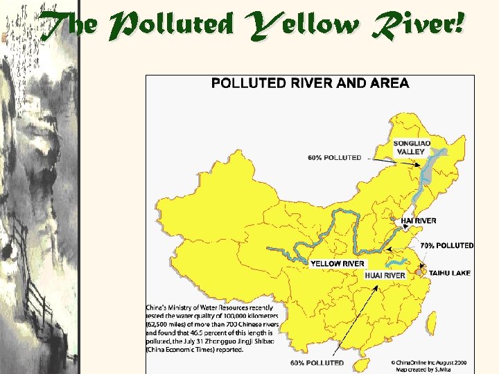 The Polluted Yellow River! 