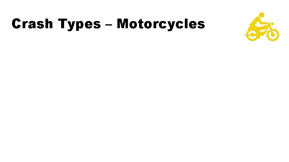 Crash Types – Motorcycles 