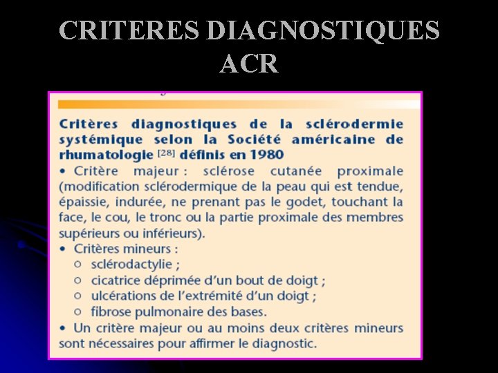 CRITERES DIAGNOSTIQUES ACR 