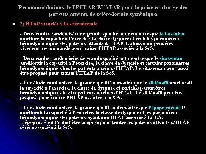 Recommandations de l'EULAR/EUSTAR pour la prise en charge des patients atteints de sclérodermie systémique