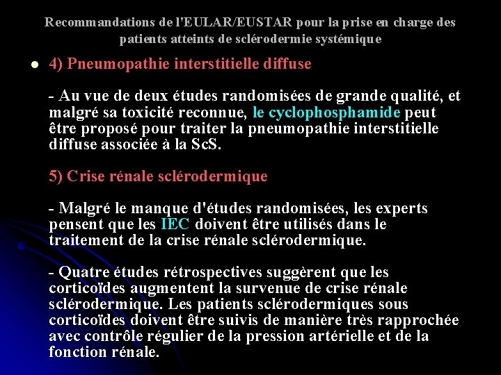 Recommandations de l'EULAR/EUSTAR pour la prise en charge des patients atteints de sclérodermie systémique