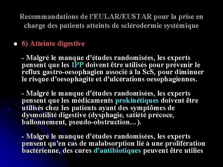 Recommandations de l'EULAR/EUSTAR pour la prise en charge des patients atteints de sclérodermie systémique