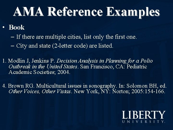 AMA Reference Examples • Book – If there are multiple cities, list only the