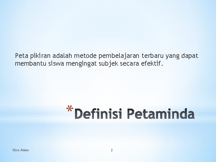 Peta pikiran adalah metode pembelajaran terbaru yang dapat membantu siswa mengingat subjek secara efektif.