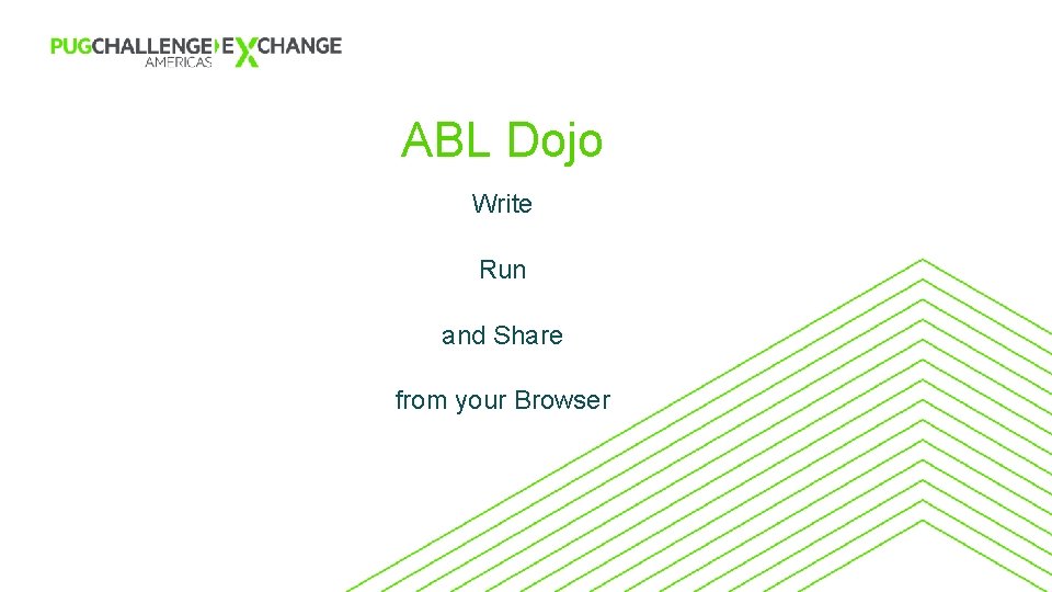 ABL Dojo Write Run and Share from your Browser 27 