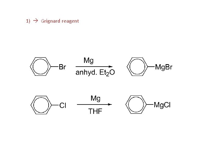 1) Grignard reagent 