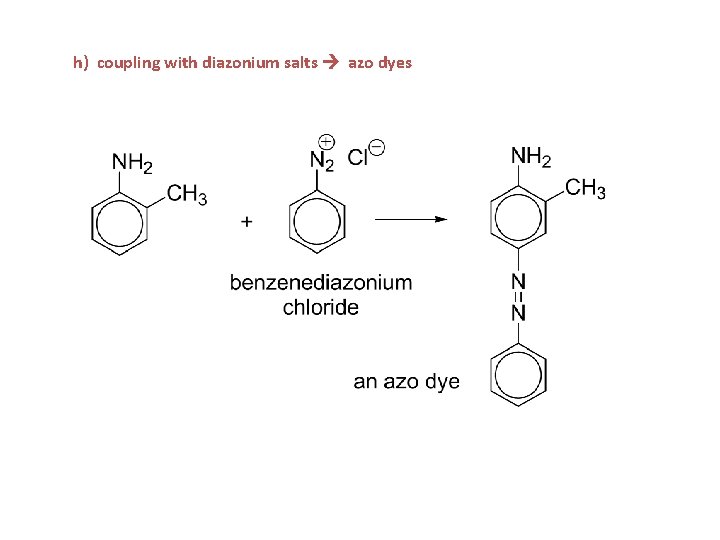 h) coupling with diazonium salts azo dyes 