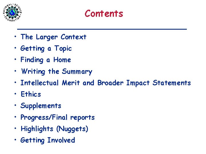 Contents • The Larger Context • Getting a Topic • Finding a Home •