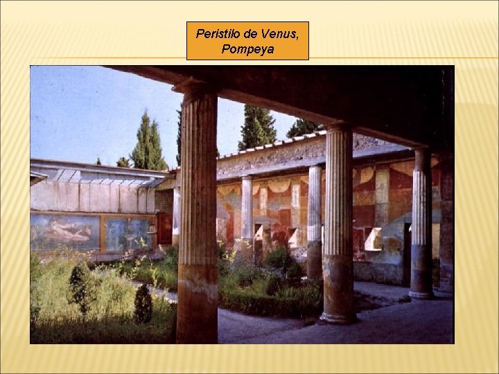 Peristilo de Venus, Pompeya 