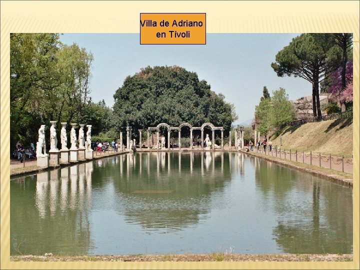Villa de Adriano en Tívoli 