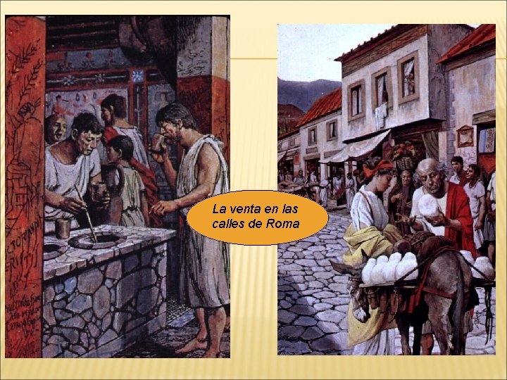 La venta en las calles de Roma 